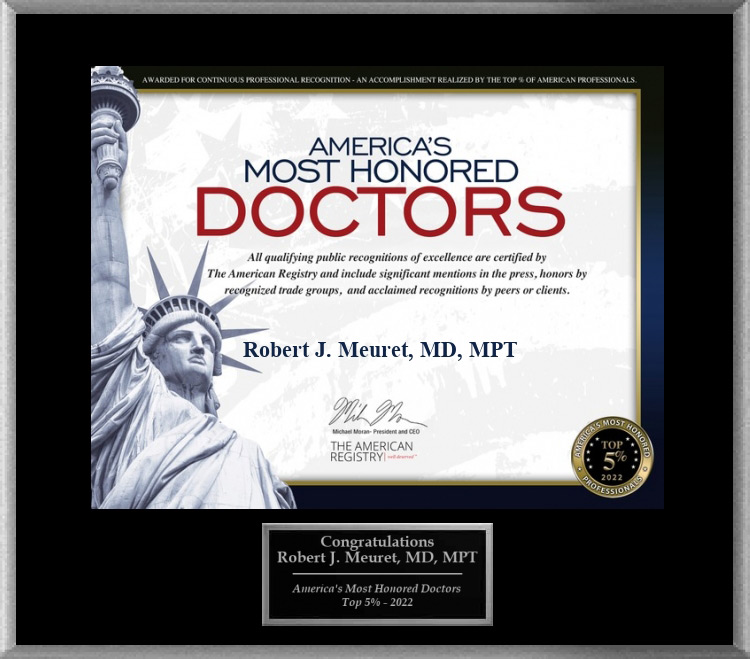2022, americas most honored doctors award, robert j meuret md mpt, most honored doctor